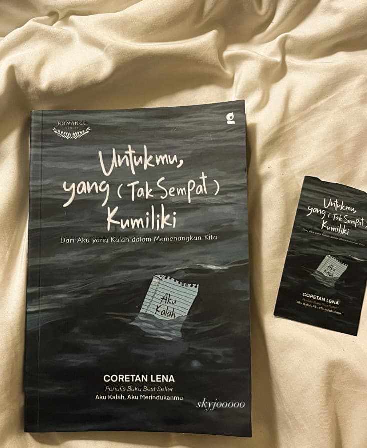 Untukmu, Yang (Tak Sempat) Kumiliki